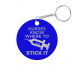 Nurses Know Where to Stick it Circle Keychain