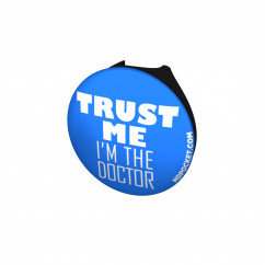 Trust Me I'm the Doctor Stethoscope Button